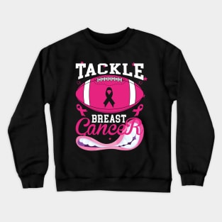 Woman Tackle Football Pink Ribbon Breast Cancer Awareness Crewneck Sweatshirt